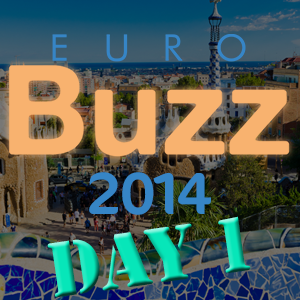 EuroBuzz 2014: erster Tag